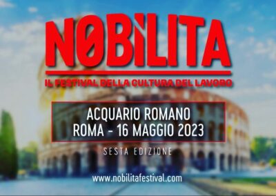 Nobilita, il festival del lavoro, dal 15 al 16 maggio a Roma